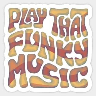 Play That Funky Music Word Art Sticker